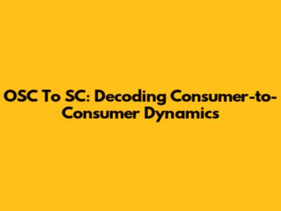 OSC To SC: Decoding Consumer-to-Consumer Dynamics